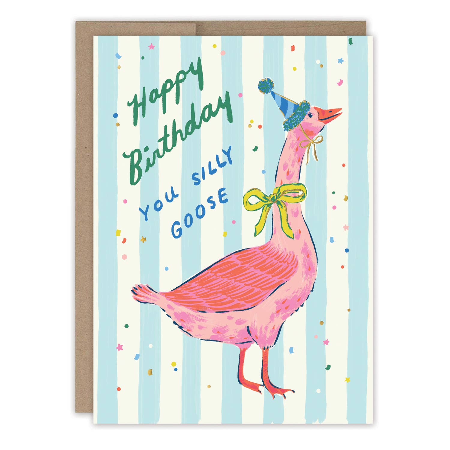 Silly Goose Birthday Card by Emily Taylor