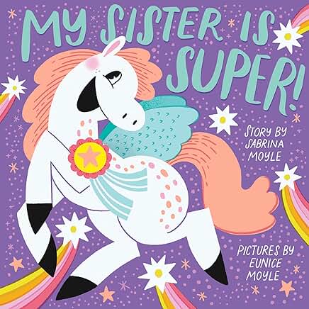 My Sister Is Super Board Book