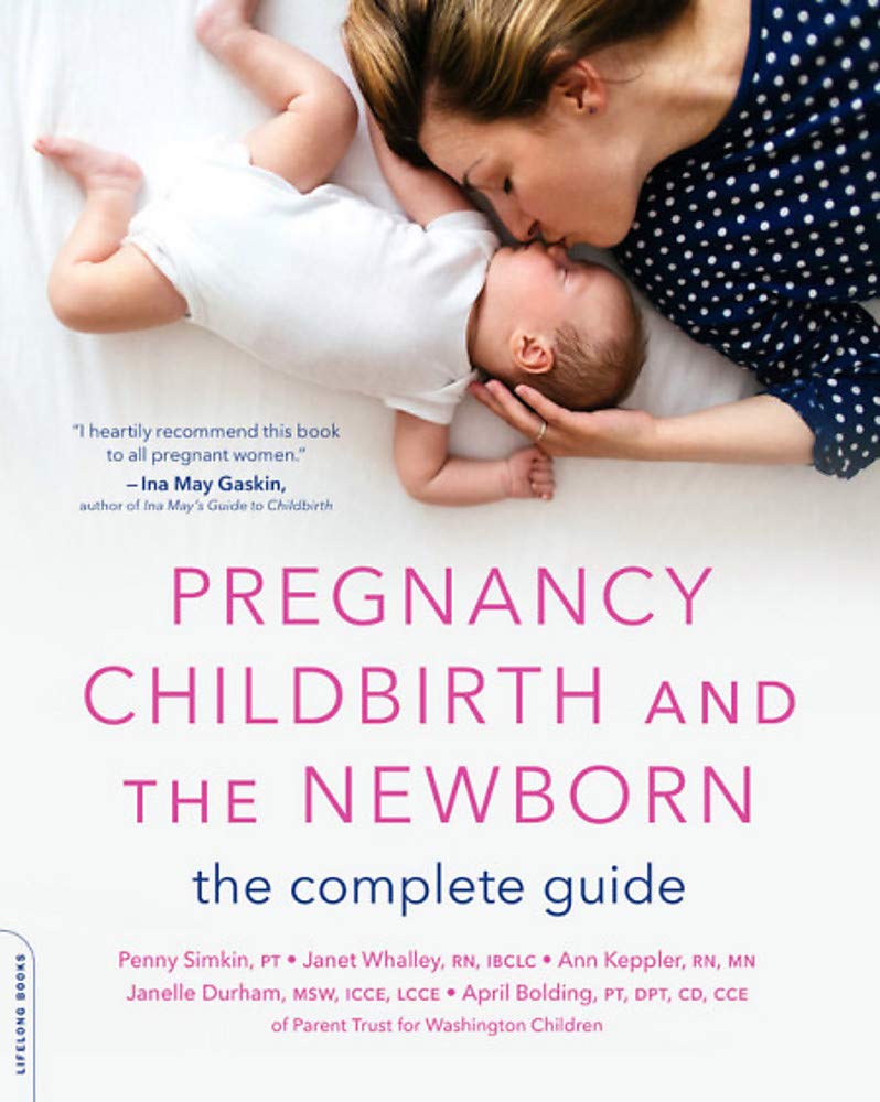 Pregnancy Childbirth and the Newborn