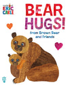 Bear Hugs from Brown Bear and Friends