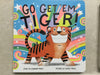 Go Get’em Tiger Book