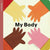 My Body - All About Us Book