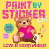 Paint by Sticker Book - Love is Everywhere