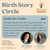 Birth Story Circle
