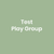 Test Play Group