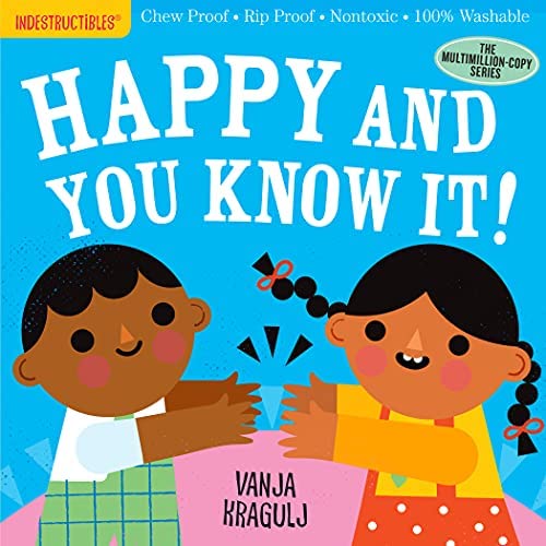 Indestructibles Books - Happy And You Know It!