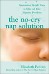 The No-Cry Nap Solution