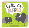 Gotta Go, Buffalo Children&#39;s Book